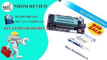 KIT ATMEGA8 Socket - Banlinhkien.vn| Nhóm Review