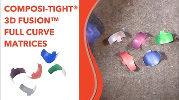 Composi-Tight® 3D Fusion™ Full Curve Matrices by Garrison