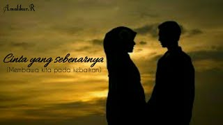 Story whatsApp islami|arti sebuah cinta..