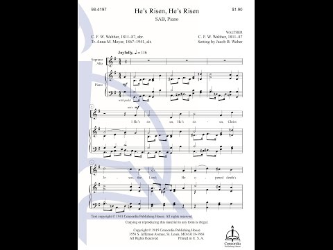 He's Risen, He's Risen (Choir)