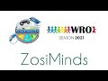 ZosiMinds - OPEN Junior - WRO Hellas 2021 - 2nd Place