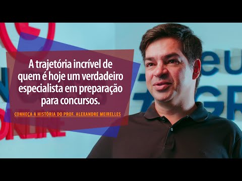 O pai do prof. Alexandre Meirelles fez comentário que mudou o rumo da sua vida.