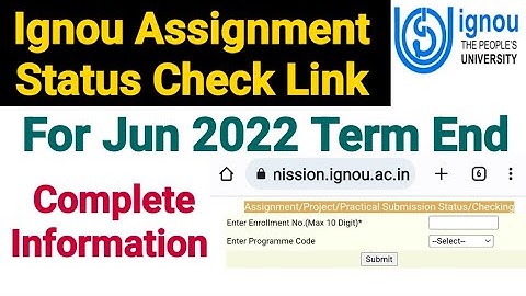 Ignou Assignment Status Check Link For Jun 2022 Term End || Complete Details