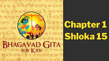 Bhagavad Gita Shloka Recitation | Chapter 1 Verse 15 | BG for Kids by CVKC