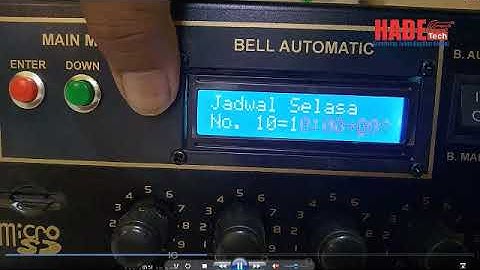 BEL SEKOLAH OTOMATIS (CARA SETTING JADWAL)