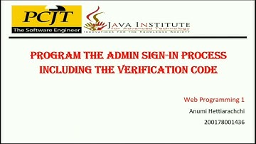 40.Program the admin sign-in process including the verification code