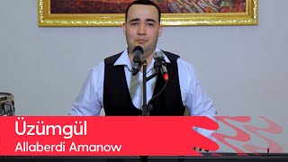 Allaberdi Amanow - Uzumgul | 2022