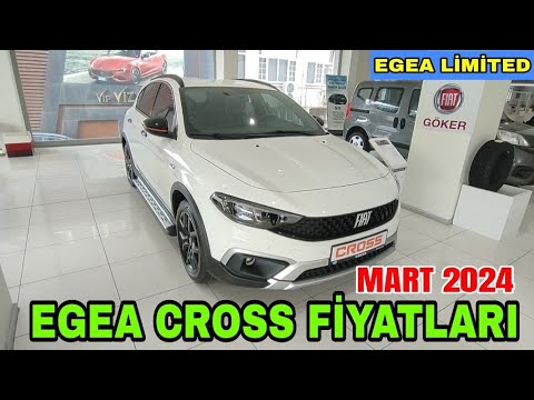 MART 2024 EGEA CROSS FİYATLARI | EGEA CROSS LİMİTED | FIAT BAYİİ GEZİSİ | #sıfırarabafiyatları