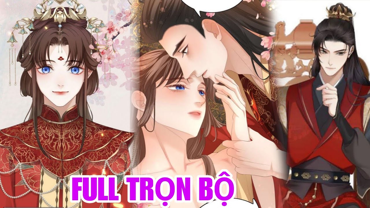 Full trọn bộ🎊Gả thay để báo ân ai ngờ được đại tướng quân cưng chiều#reviewtruyentranh 