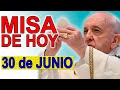 Santa MISA DE HOY Miércoles 30 de junio de 2021 Iglesia Católica El Verbo Encarnado
