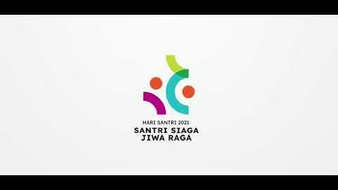 HARI SANTRI NASIONAL 2021 | Santri Siaga Jiwa Raga | (Official Music Video)
