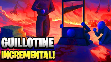 I Built a WORLD-ENDING GUILLOTINE FACTORY in This NEW Incremental Game!