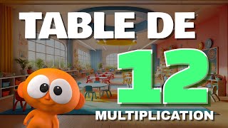 Apprendre la table de 12 : multiplications et calcul mental simplifiés