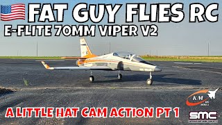 E-FLITE 70MM VIPER V2 HAT CAM ACTION PT 1 by FGFRC #aviation #rcjets