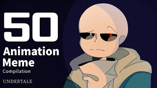 50 Undertale AU Animation Meme Compilation #71