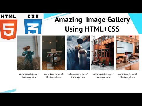 Animated Image Gallery with description  |  using HTML + CSS |