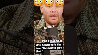 Will Smith told Fat Joe😳😱😂 #viral #trending #fyp #explore #viralvideo #youtubeshorts
