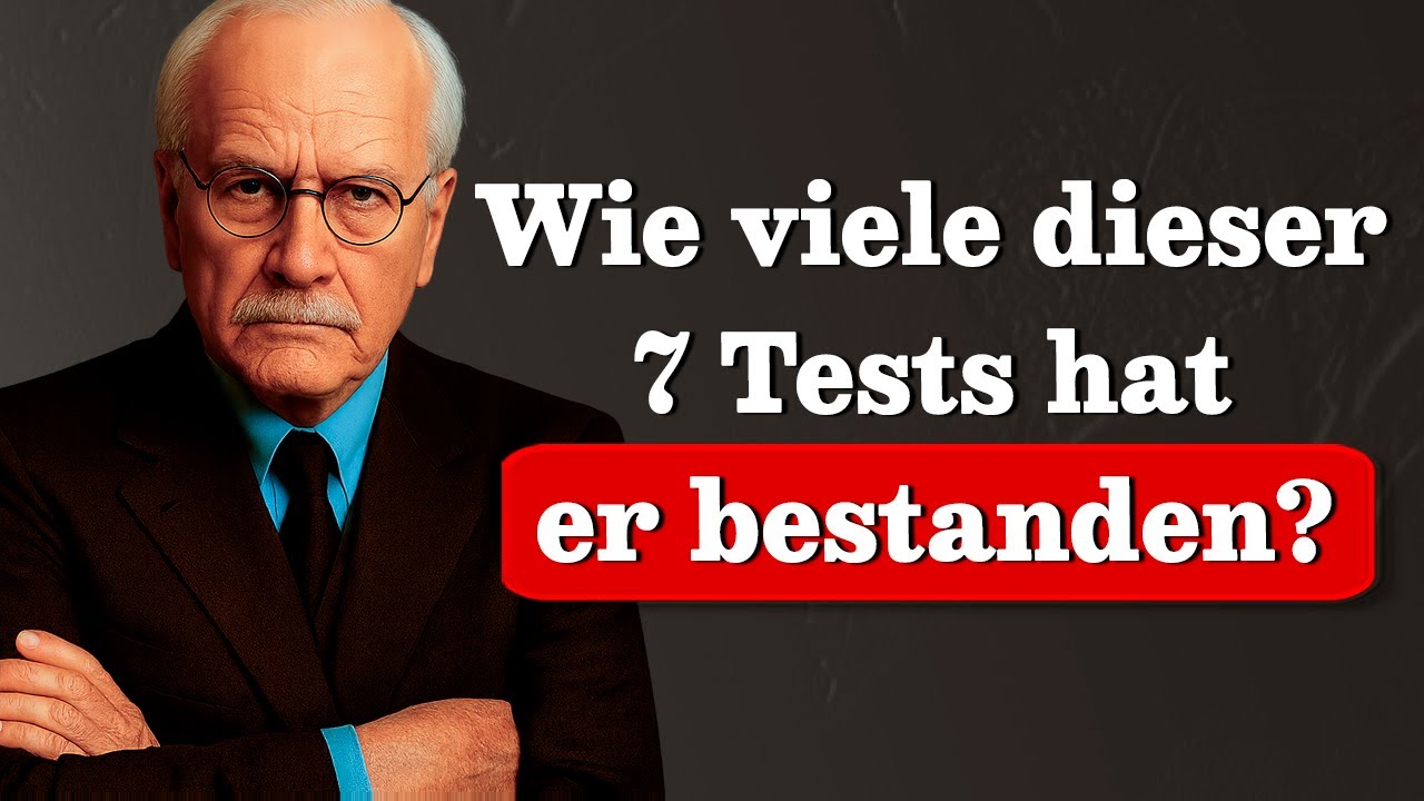Wenn er diese 7 Tests besteht, ist er der Richtige – Carl Jung