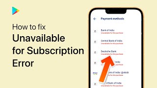 How To Fix “Unavailable for Subscription” Error - Google Play Store