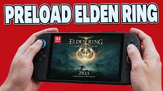 How To Preload ELDEN RING Tarnished Edition On Nintendo Switch 2 - Full Guide