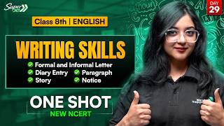 Class 8 English | Writing Skills | One Shot | New NCERT | Next Toppers