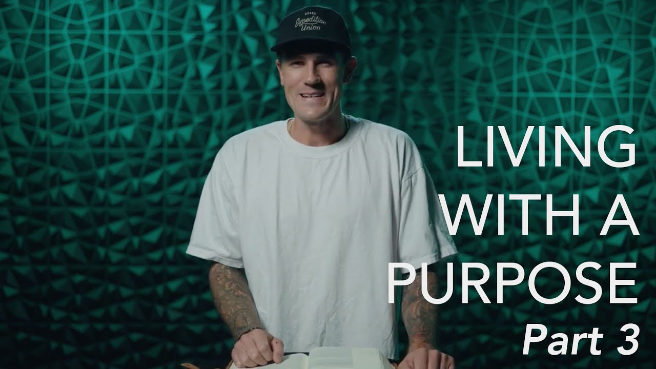 Living With A Purpose Part 3 - Daily Dose - - Bible Portal