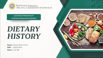 ANALISIS DATA DIETARY HISTORY | LAPORAN PRAKTIKUM | MK SURVEI KONSUMSI PANGAN