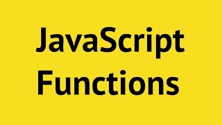 JavaScript Functions