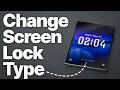 How to Change Screen Lock Type on Android Tablet (All Options Explained)