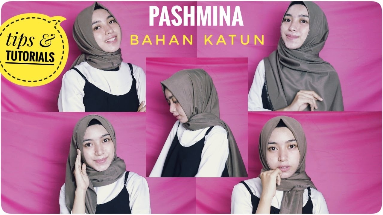 Tutorial Dan Tips Hijab Pashmina Bahan Katun YouTube