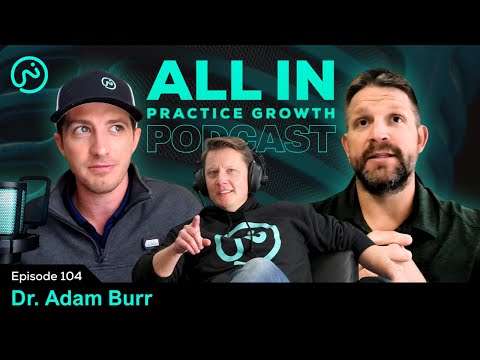 Video thumbnail for Ai Integration In The Dental Practice with Dr. Adam Burr: ALL IN Practice Growth Podcast