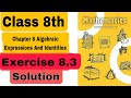 Class 8 Chapter 8 Algebraic Expressions And Identities Exercise 8.3 | NCERT CBSE RBSE #class8maths