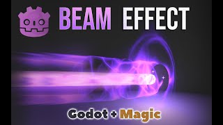 Godot 4   Game Beam Effect VFX