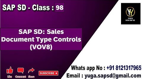 SAP SD: Class -98: Sales Document Type Controls / VOV8 Controls || Your