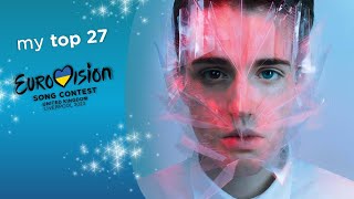 Eurovision 2023 - My Top 27