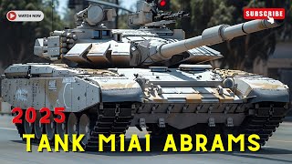 2025 M1A1 Abrams In Action Strength, Precision, And Innovation
