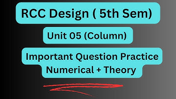 Marathon // Numerical + Theory // Unit 05 // RCC (Column) // Important Question Practice