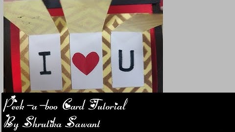 Peek-a-boo Card Tutorial By Shrutika Sawant