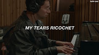 Taylor Swift - My Tears Ricochet (Sub Español)