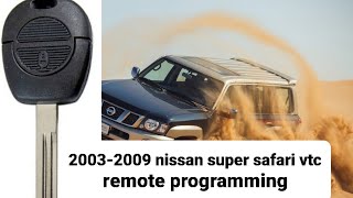 2003-2009 Nissan patrol safari vtc Remote programming