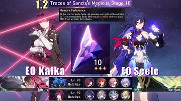 E0 Kafka Himeko & E0 Seele | 1.2/1.3 Memory of Chaos 10 3 Stars | Honkai: Star Rail