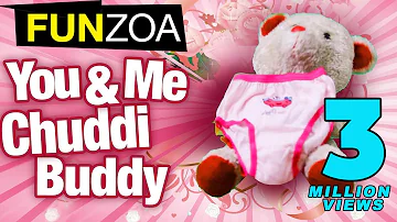 You & Me Chuddi Buddy- Funny Friendship Song By Funzoa Teddy, Funny Mimi Teddy Song For Best Friends