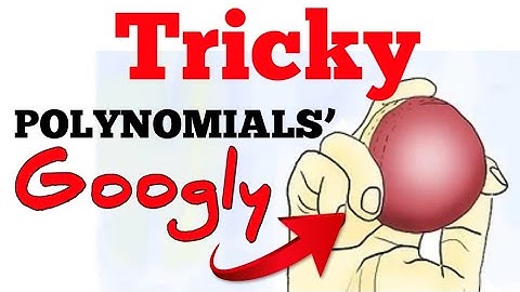 Tricky Polynomials || Polynomials Chapter 2 || MCQs In Mathematics || Class 10th Maths