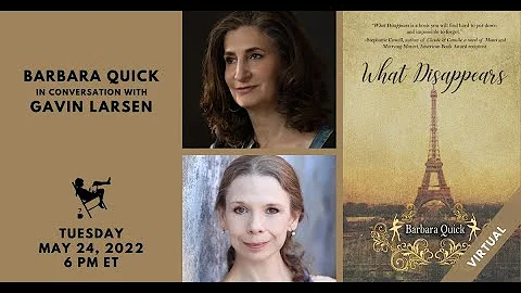 What Disappears: Barbara Quick in conversation wit...