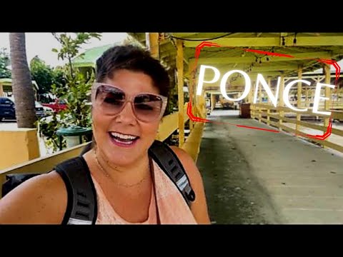 Ponce, Puerto Rico Ep.55