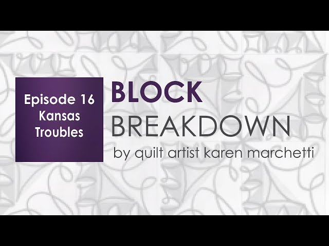Kansas Troubles (Block Breakdown 16)