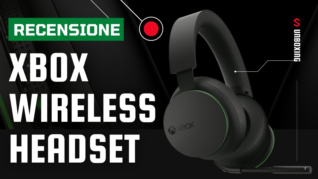 XBOX WIRELESS HEADSET ▻ Le Cuffie Wireless per Xbox Serie X/S ☆ Recensione  