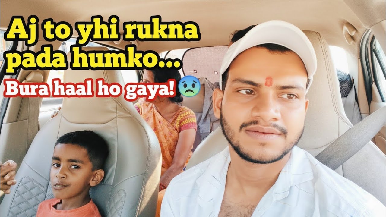 Bahut bura haal ho gaya...😰Raat ke 2 bajj gye..😱 #youtube #dailyvlogs #vlogger #travelvlog #youtuber