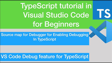 How to debug TypeScript?