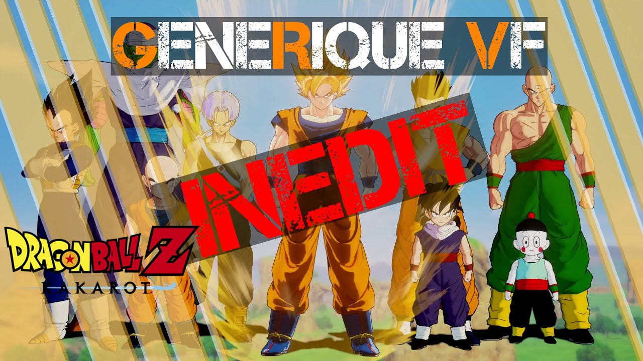 DRAGON BALL Z-KAKAROT Générique VERSION FR - YouTube